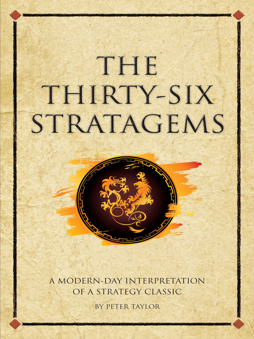 Title details for The thirty-six stratagems by Peter Taylor - Available